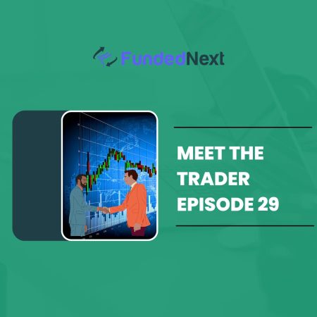 FundedNext Trader Veasna Puch Interview- $102,941 Profit?
