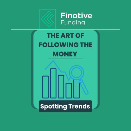 Spotting Trends in Trading- The Art of Following Money!