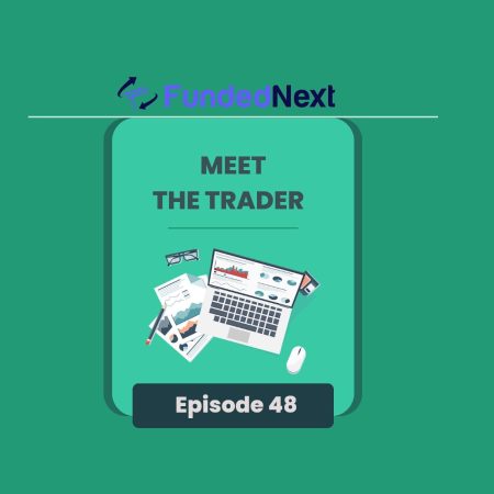 FundedNext Interview: Chiemerie Masters the Art of Forex Trading