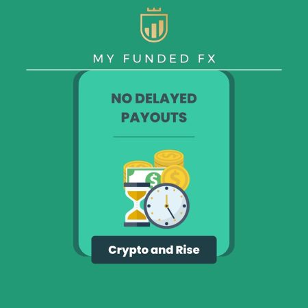 MyFundedFx Delays no Payouts- Is that what you want?