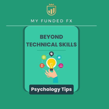 Psychology Tips for Traders- MyFundedFX Guide
