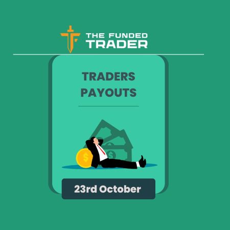 TFT October 23rd Traders Payouts!