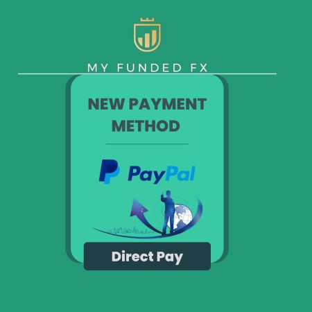 MyFundedFx and Paypal- More Payout Options!