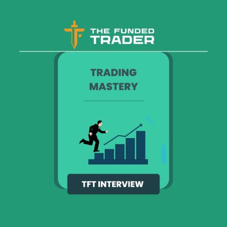 Jordan Dejoie Remarkable Journey with TFT – Trader Interview!