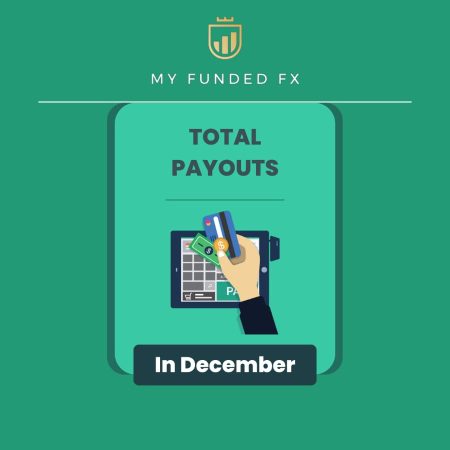 MyFundedFx Achieves Record Total Payout in December!