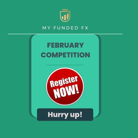 MyFundedFX February Competition: Free Challenges Await!