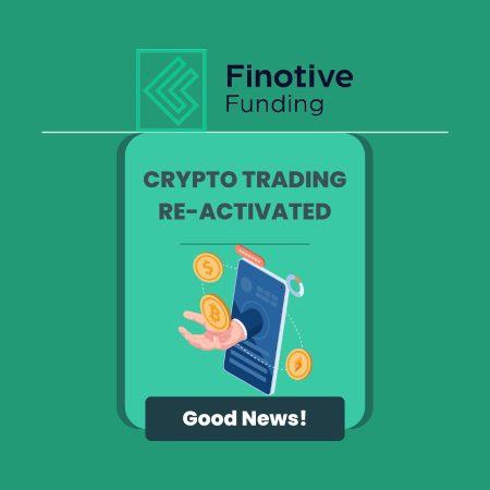 Finotive Funding & Cryptocurrency Trading – Resumption