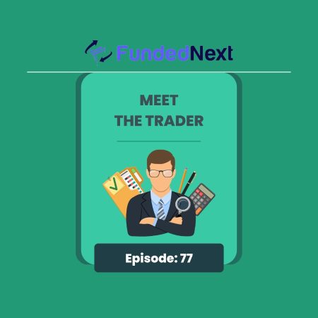 Trader Spotlight: Samuel Interview with FundedNext