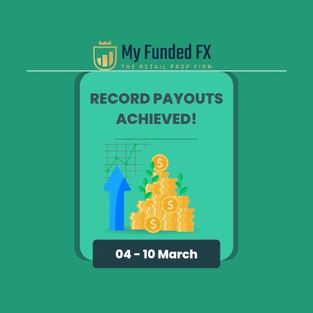 MyFundedFX Payouts New Record: Over $595,977.13 in a Week