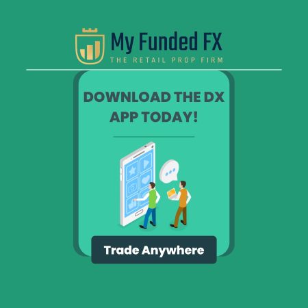 MyFundedFX Introduces Android App for DX Trading Platform