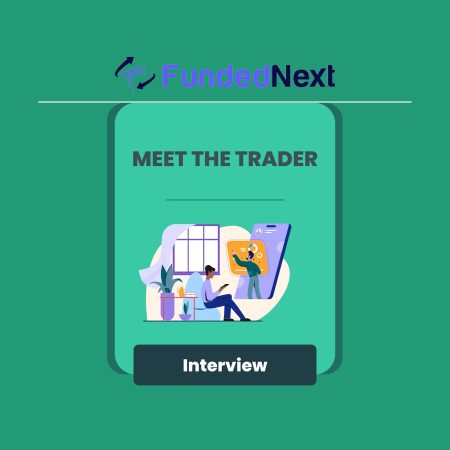 Mohammad Ali’s Prop Trading Interview with FundedNext