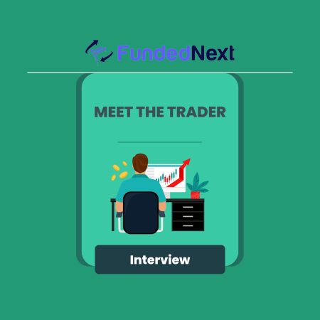 Mastering the Markets: Lay Jaisinghani interview with FundedNext