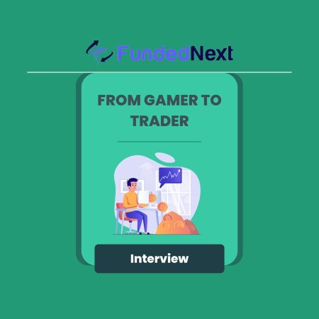 FlexxTrades Reveals Strategies in Exclusive FundedNext Interview