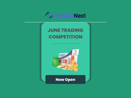 FundedNext June Competition Adds $8K Cash Prize Pool