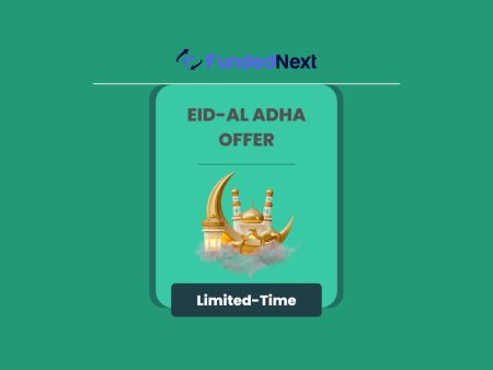 FundedNext Eid al-Adha Promotion With Up to 25% Off Stellar Models