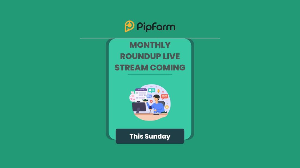PipFarm August Roundup Featuring Scaling Improvements