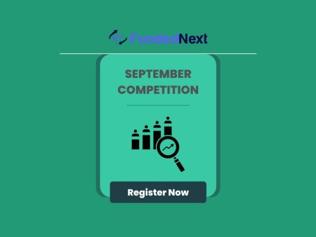FundedNext September Trading Competition With $8,000 Cash Prize Pool