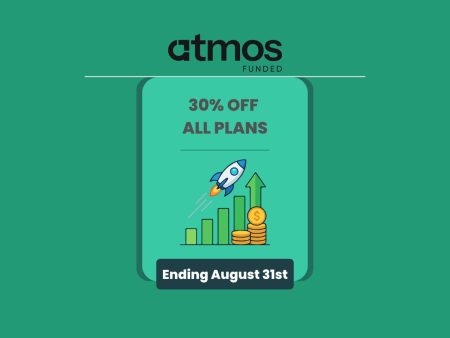 Atmos Funded Offers 30% Discount on All Plans Until August 31