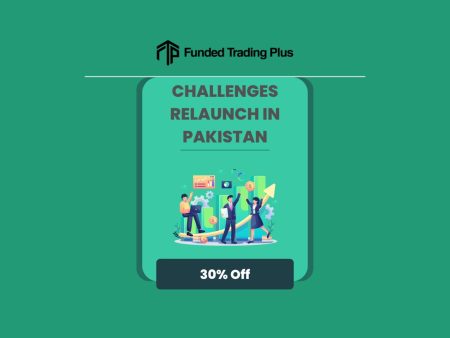 Funded Trading Plus Reopens Challenges to Traders in Pakistan