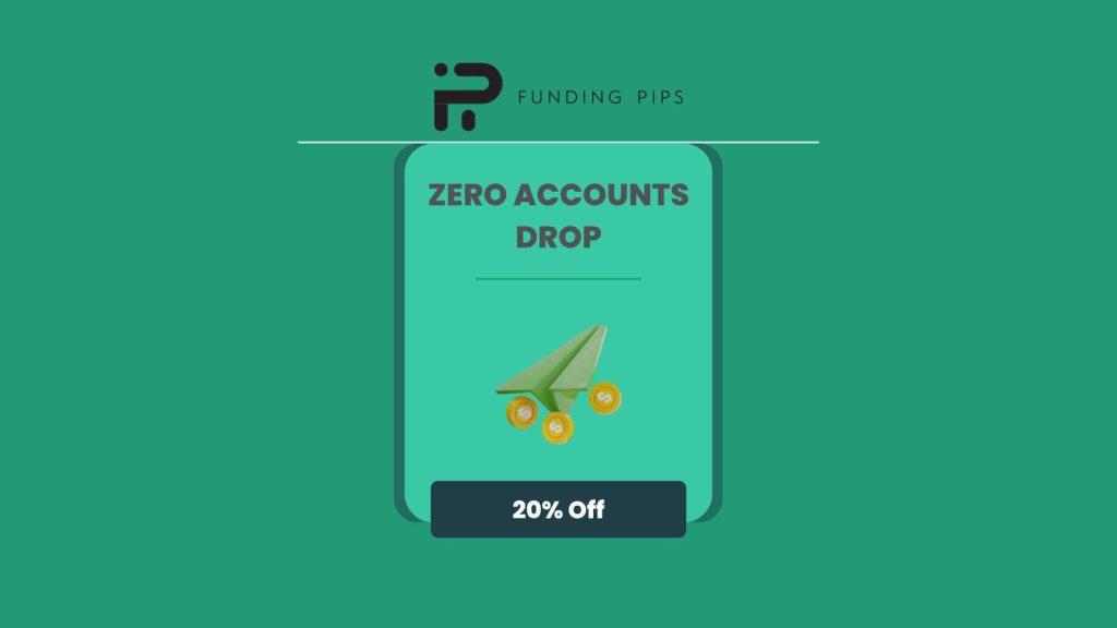 FundingPips 20% Discount on Zero Accounts With $100K Instant Funding